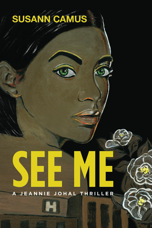 See Me: A Jeannie Johal Thriller